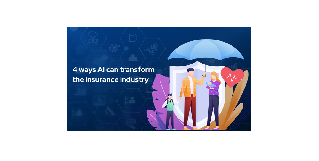 4 ways AI can transform the insurance industry